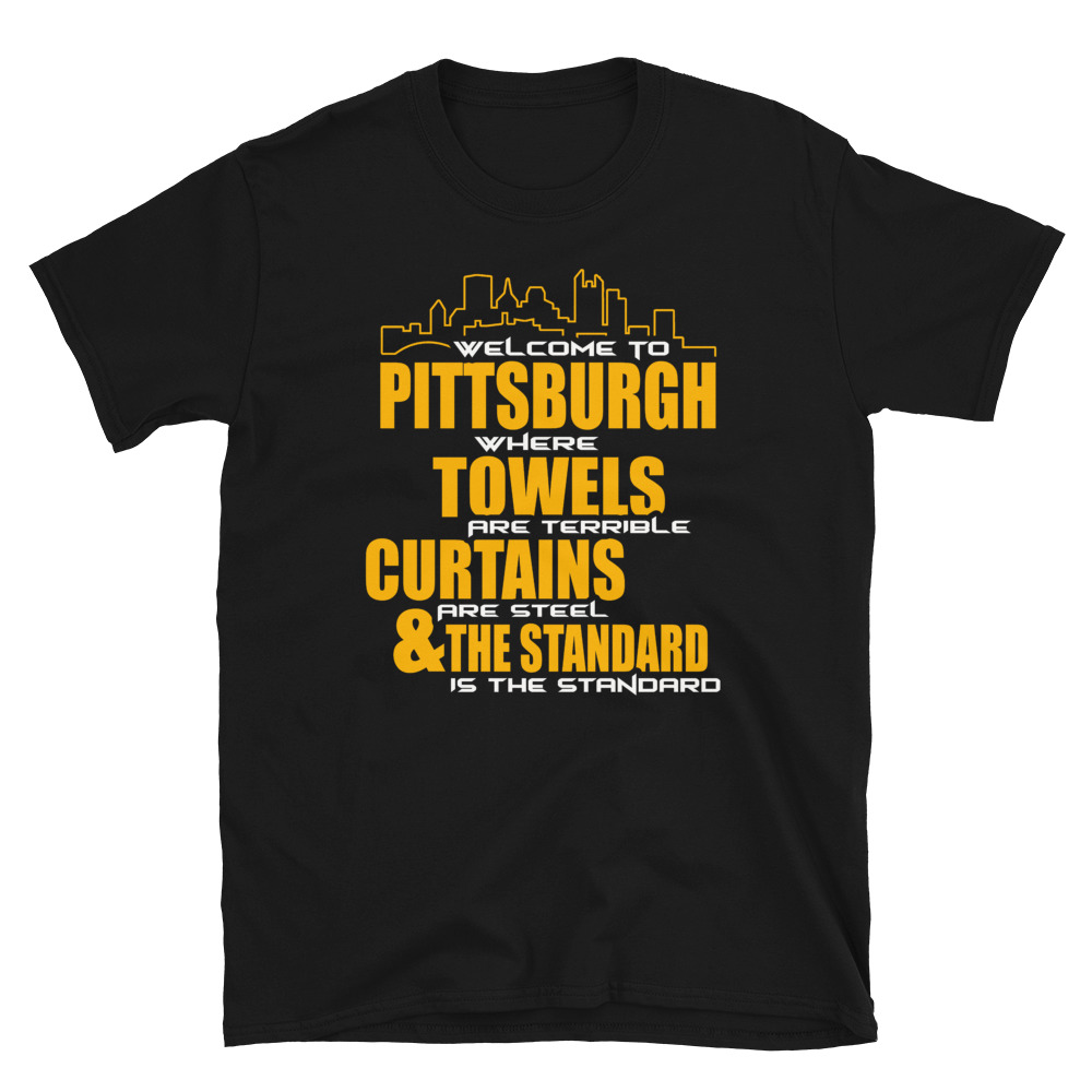 To Pittsburgh” ShortSleeve Unisex TShirt DC4L Custom Tees